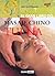 El gran libro del masaje chino Tui Na: El masaje del bienestar (Mente, cuerpo y espiritu/ Body, Mind and Soul) (Spanish Edition)