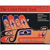 The Cedar Plank Mask: An Activity Book Ages 9-12 (Northwest Coast Indian Discovery Kits)