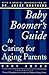 The Baby Boomer's Guide to ...