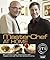 Masterchef at Home: Be a Winner in Your Own Kitchen with Recipes and Tips from the Television Series