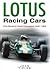 Lotus Racing Cars: Club Racers to World Champions 1948-1968