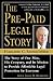 The Pre Paid Legal Story by Harland C. Stonecipher
