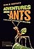 Adventures among Ants by Mark W. Moffett
