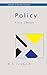 Policy (Concepts in the Soc...
