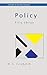 Policy (Concepts in the Social Sciences (Paperback))