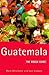 Guatemala: The Rough Guide