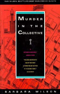Murder in the Collective (Pam Nilsen, #1)