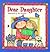 Dear Daughter