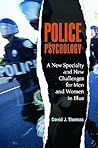 Police Psychology: A New Specialty and New Challenges for Men and Women in Blue
