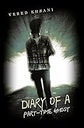 Diary of a Part-Time Ghost