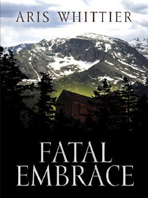 Fatal Embrace (Paperback)
