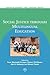 Social Justice through Multilingual Education (Linguistic Diversity and Language Rights, 7)