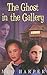 The Gallery Ghost