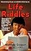 Life Riddles