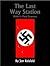 The Last Way Station: Hitler's Final Journey