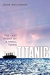 Titanic by John Welshman