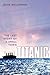 Titanic: The Last Night of a Small Town