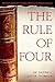 The Rule of Four by Ian Caldwell