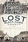 Lost Black Hawk County Lost Black Hawk County