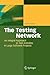 The Testing Network: An Integral Approach to Test Activities in Large Software Projects