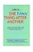 Life Is One Damn Thing After Another by Bryan London
