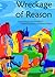 Wreckage of Reason: An Anthology of Contemporary XXperimental Prose by Women Writers