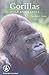 Gorillas: Huge and Gentle (Cover-To-Cover Informational Books)