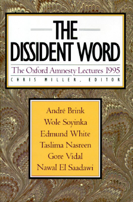 The Dissident Word: The Oxford Amnesty Lectures 1995 (Hardcover)