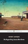 The Penguin Henry Lawson Short Stories