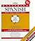 Barron's Mastering Spanish : Hear It, Speak It, Write It, Read It (Foreign Service Institute)