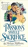 Passion's Sweet Sacrifice