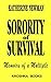Sorority of Survival: Memoirs of a Multiple