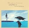 Oswald : An American Osprey