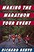 Making the Marathon Your Event