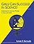 Girls Can Succeed in Science!: Antidotes for Science Phobia in Boys and Girls