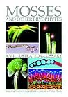 Mosses and Other Bryophytes by Bill Malcolm