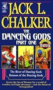 The Dancing Gods, Part 1: River of the Dancing Gods / Demons of the Dancing Gods