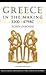 Greece in the Making 1200-479 BC