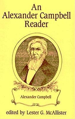 An Alexander Campbell Reader (Paperback)