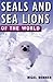Seals and Sea Lions of the World