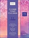 Closer to My Children (Devotional Journals)