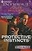 Protective Instincts (The Precinct: Brotherhood of the Badge #1; The Precinct #7)
