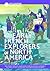 The Early French Explorers of North America: How Giovanni Verazano, Jacques Cartier, Samuel De Champlain, Etienne Brule, and Others Explored the ... French Settlements (Exploration & Discovery)