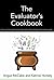 The Evaluator's Cookbook: Exercises for Participatory Evaluation with Children and Young People