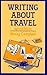 Writing About Travel