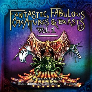 Fantastic, Fabulous Creatures & Beasts (Paperback)