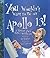 You Wouldn't Want to Be on Apollo 13
