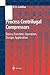 Process Centrifugal Compressors: Basics, Function, Operation, Design, Application