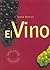 El Vino (Spanish Edition)