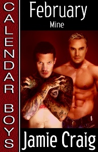 February: Mine (Calendar Boys,  #2)